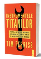 timothy-ferriss-instrumentele-titanilor-800x800 timothy-ferriss-instrumentele-titanilor-800x800